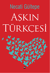 Aşkın Türkçesi - 1