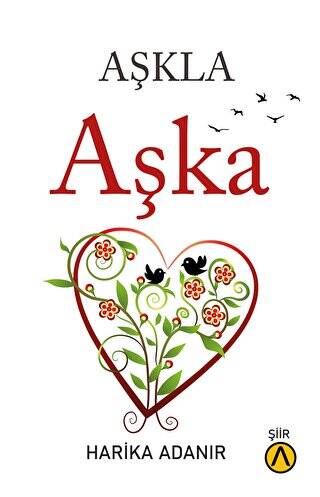 Aşkla Aşka - 1