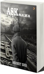 Aşksızı - 1