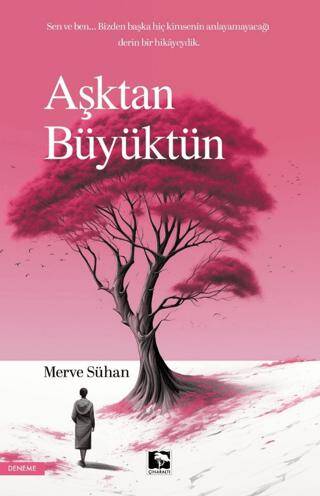 Aşktan Büyüktün - 1