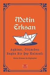 Aşktan, Ölümden Başka Bir Şey Kalmadı - 1