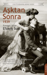 Aşktan Sonra 1939 - Dorlion Yayınları