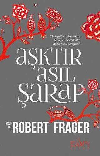 Aşktır Asıl Şarap - 1