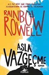 Asla Vazgeçme - 1