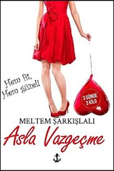 Asla Vazgeçme - 1