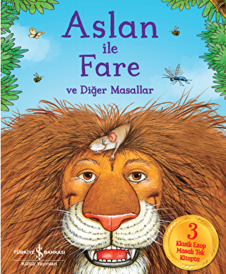 Aslan ile Fare ve Diğer Masallar - 1
