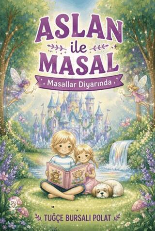 Aslan ile Masal Masallar Diyarında - 1