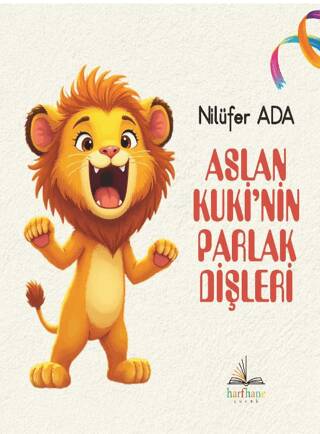Aslan Kuki’nin Parlak Dişleri - 1