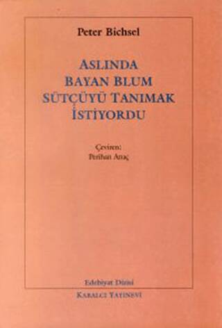 Aslında Bayan Blum Sütçüyü Tanımak İstiyordu - 1