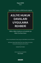 Asliye Hukuk Davaları Uygulama Rehberi - 1