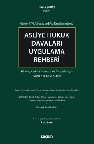 Asliye Hukuk Davaları Uygulama Rehberi - 1