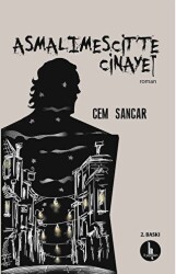 Asmalımescit’te Cinayet - H Yayınları