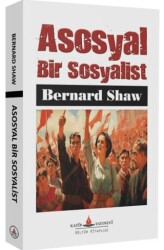 Asosyal Bir Sosyalist - Katip Yayınları