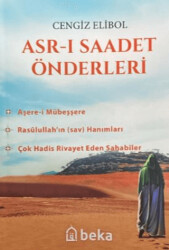 Asr-ı Saadet Önderleri - Beka Yayınları