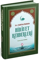 Asr-ı Saadetten Günümüze Hidayet Rehberleri - 1