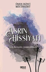 Asrın Hissiyatı - 1