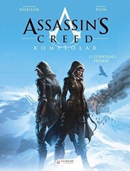 Assassin’s Creed 2. Cilt - Komplolar - Gökkuşağı Projesi - 1