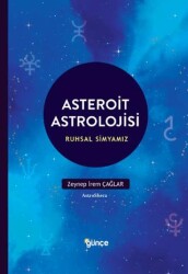 Asteroit Astrolojisi - Günçe Yayınları