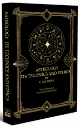 Astrology Its Technics and Ethics - 1