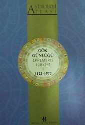 Astroloji Atlası Gök Günlüğü Ephemeris Türkiye 1 1923 - 1973 - 1