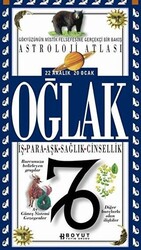 Astroloji Atlası Oğlak 22 Aralık - 20 Ocak İş - Para - Aşk - Sağlık - Cinsellik - Boyut Yayın Grubu