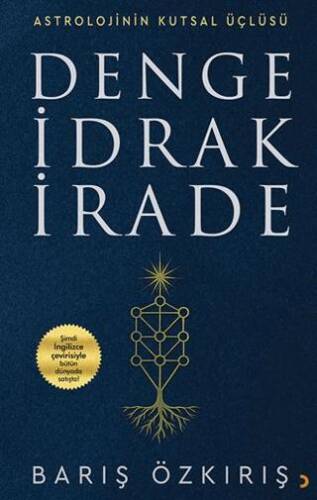 Astrolojinin Kutsal Üçlüsü Denge İdrak İrade - 1