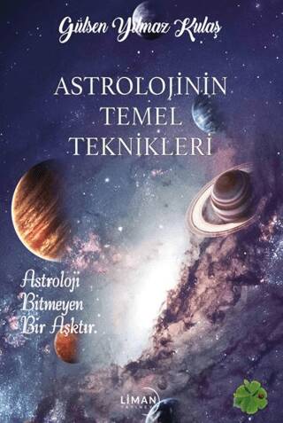 Astrolojinin Temel Teknikleri - 1
