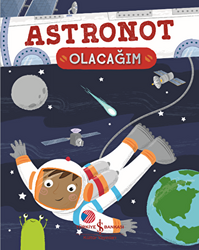 Astronot Olacağım - 1