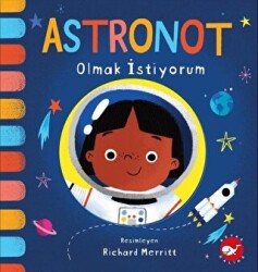 Astronot Olmak İstiyorum - 1