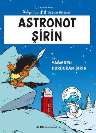 Astronot Şirin ve Yağmuru Durduran Şirin - 1