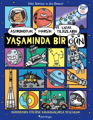 Astronotun, Mars’ın ve Uzak Yıldızların Yaşamında Bir Gün - 1