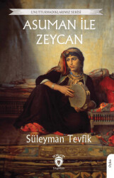 Asuman ile Zeycan - 1