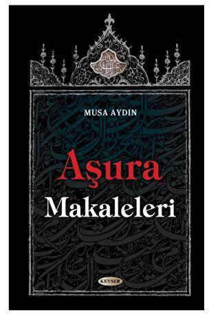 Aşura Makaleleri - 1