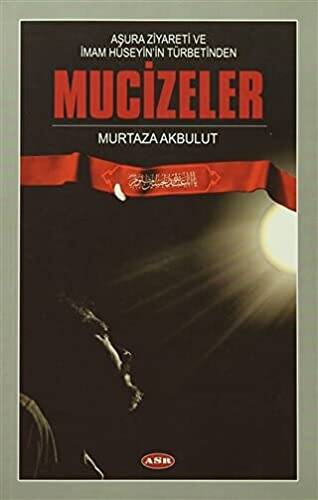 Aşura Ziyareti ve İmam Hüseyin`in Türbetinden Mucizeler - 1