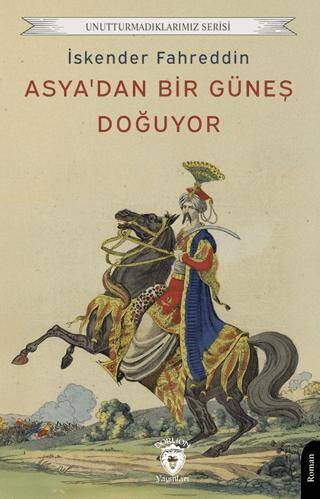 Asya’dan Bir Güneş Doğuyor - 1