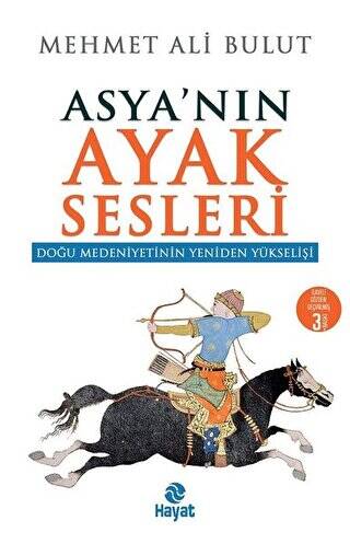 Asyanın Ayak Sesleri - 1