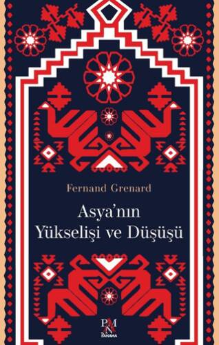 Asya’nın Yükselişi ve Düşüşü - 1