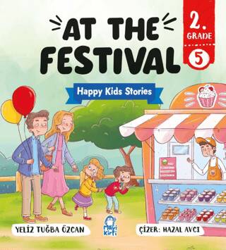 At The Festival – Happy Kids Stories 2 2. Sınıf İngilizce Hikaye - 1