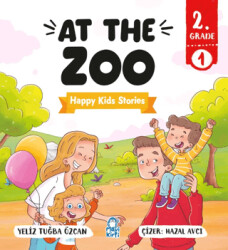 At The Zoo – Happy Kids Stories 2 2. Sınıf İngilizce Hikaye - Mavi Kirpi Yayınları