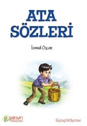 Ata Sözleri - Pırıltı Kitapları - Erkam