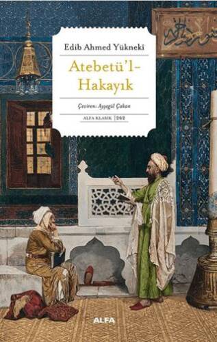 Atabetü’l Hakayık - 1