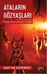 Ataların Gözyaşları - Ganj Kitap