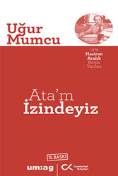 Ata’m İzindeyiz - 1