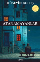 Atanamayanlar - Vova Yayınları