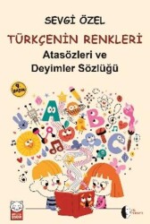 Atasözleri ve Deyimler Sözlüğü - Türkçenin Renkleri - Kırmızı Kedi Çocuk