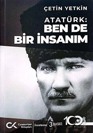 Atatürk: Ben de Bir İnsanım - 1