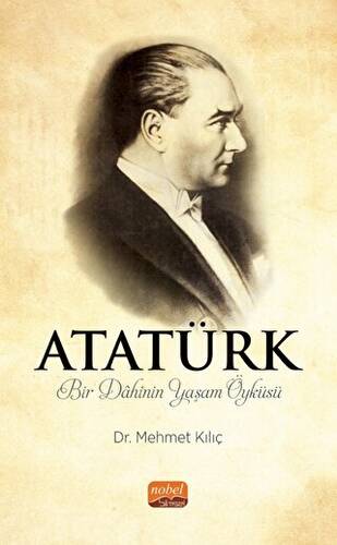 Atatürk - Bir Dahinin Yaşam Öyküsü - 1