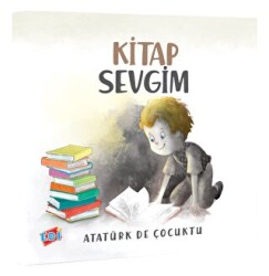 Atatürk de Çocuktu - Kitap Sevgim - 1