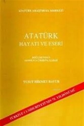 Atatürk Hayatı ve Eserleri - 1