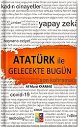 Atatürk İle Gelecekte Bugün - 1